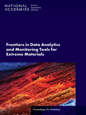 cover image of Frontiers in Data Analytics and Monitoring Tools for Extreme Materials